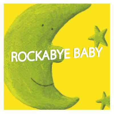 Rockabye Baby 專輯 Rockabye Lullaby