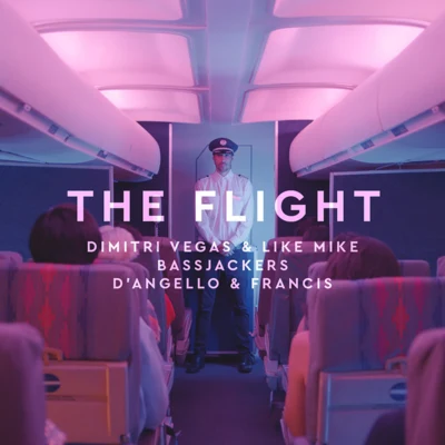 Dimitri Vegas & Like Mike The Flight