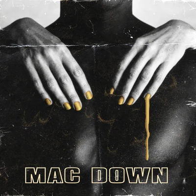 Mac Down (feat. Fulani) 專輯 A1/No Mercy/Westlife/LFO/One Direction