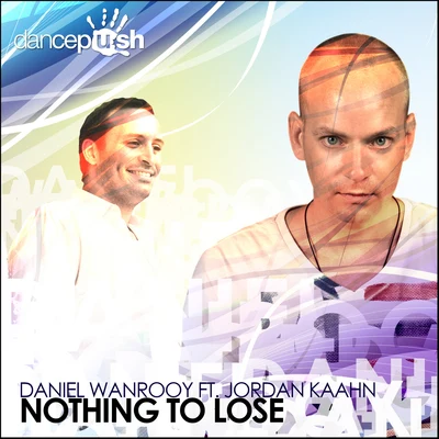 Nothing to Lose 专辑 FREYER/Jordan Kaahn