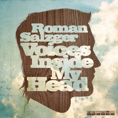 (Voices) Inside My Head 专辑 Roman Salzger