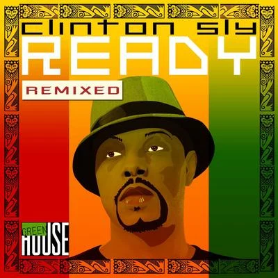 Ready Remixed 專輯 Clinton Sly/Makak/Busted Fingerz/Distant Roots/Ramsez