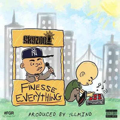 Finesse Everything 專輯 Skyzoo