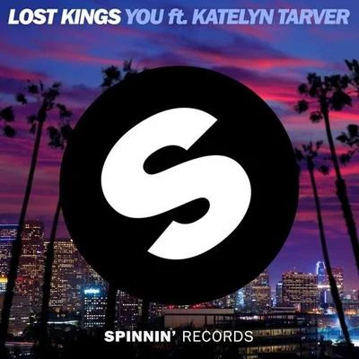 You 專輯 Lost Kings/Katelyn Tarver/Suspect 44