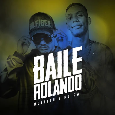 Baile Rolando 专辑 Mc 7 Belo