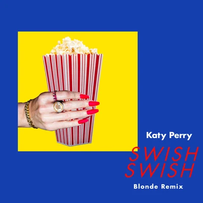 BlondeKaty Perry Swish Swish (Blonde Remix)