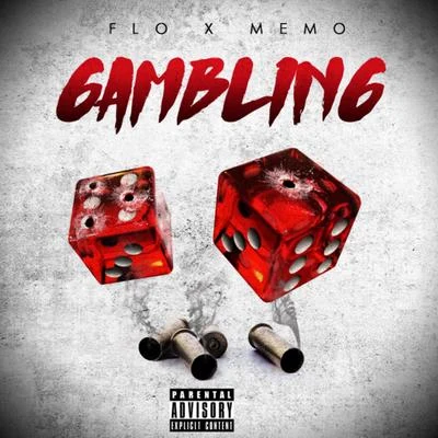 FloMissy Elliott Gambling (feat. Memo)