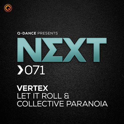 Let It Roll & Collective Paranoia 專輯 Vertex