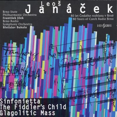 SinfoniettaThe Fiddlers ChildGlagolitic Mass 專輯 Leoš Janácek