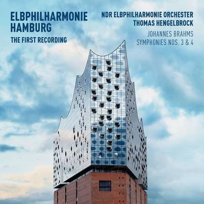 El把Phil Harmon IE first recording - Brahms: symphonies no是. 3 4 專輯 NDR Elbphilharmonie Orchester