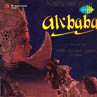 Alibaba (Original Motion Picture Soundtrack) 專輯 Suraiya, Aroon Kumar/Veena, Pran Nath/Veena/Veena, Umashankar/Anil Biswas