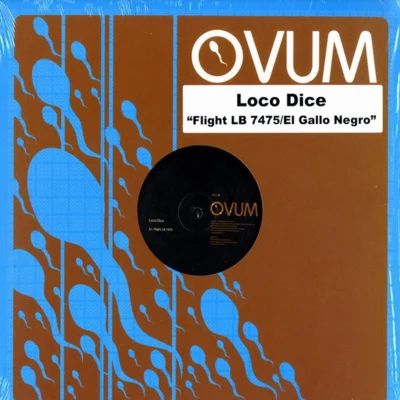 Loco Dice Flight LB 7475El Gallo Negro