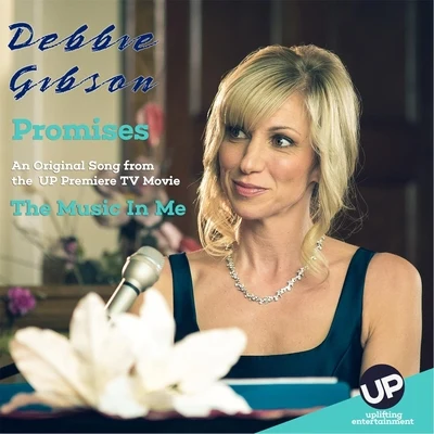 Promises (From "The Music In Me") 专辑 Debbie Gibson