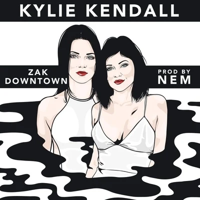 Kylie Kendall 專輯 Zak Downtown