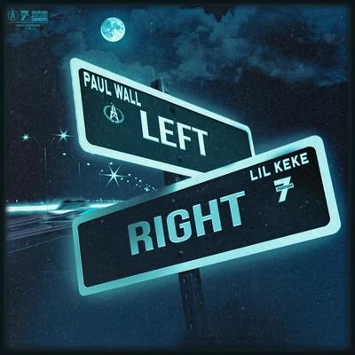 Left Right 专辑 Paul Wall