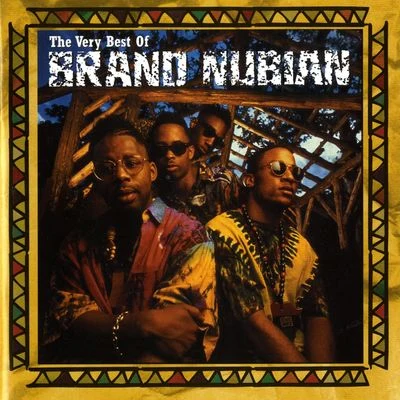 Brand NubianKid Capri The Very Best Of Brand Nubian