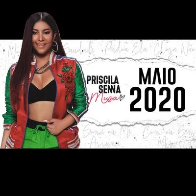 Maio 2020 專輯 Priscila Senna/Banda a Favorita/Banda Musa