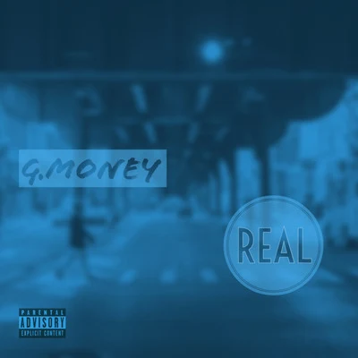 Real 专辑 Mugzy Da Money Maker/G-Money