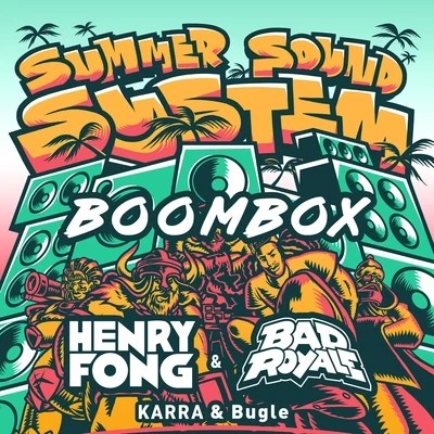 Boombox (feat. KARRA & Bugle) 專輯 Bad Royale