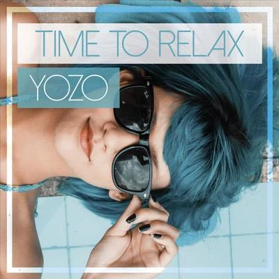 Time to Relax 專輯 Yozo