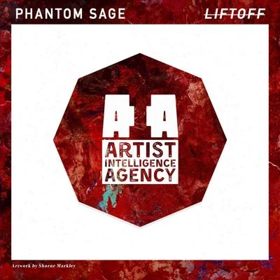 Liftoff - Single 專輯 Phantom Sage