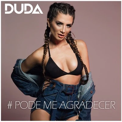 Pode Me Agradecer 專輯 Unittick/Duda