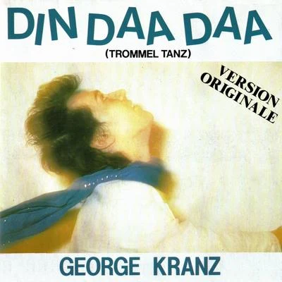 George KranzClaptone Din daa daa (Original version 1983)