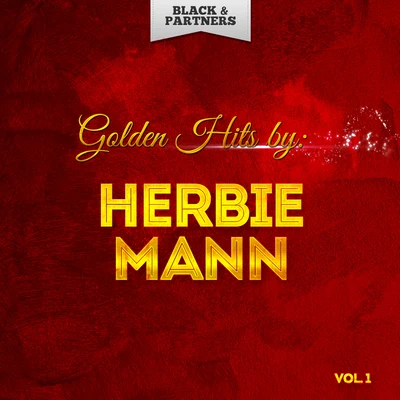 Golden Hits By Herbie Mann Vol 1 專輯 Herbie Mann/Buddy Collette