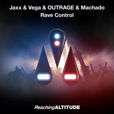 Jaxx & VegaBazzjunxx Rave Control