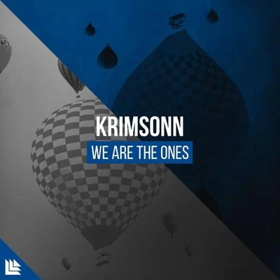 Krimsonn We Are The Ones