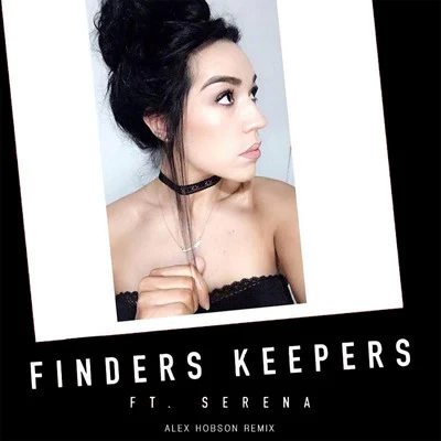 Finders Keepers (Alex Hobson Remix) 專輯 Ben Rainey/Deeptrak