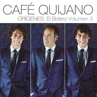 Orígenes: El Bolero Vol.3 專輯 Taburete/Café Quijano