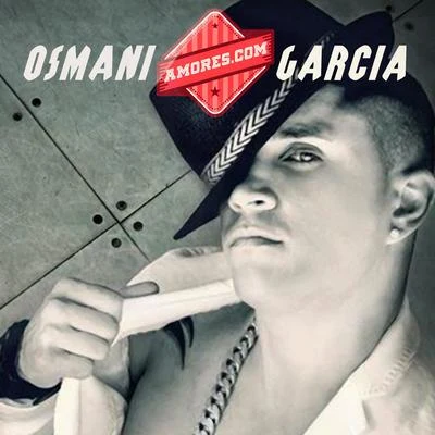 Amores.com 專輯 Osmani García González/Osmani Garcia/DC lase