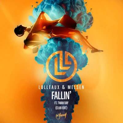 Fallin (feat. Twan Ray) (Club Edit) 專輯 Lulleaux