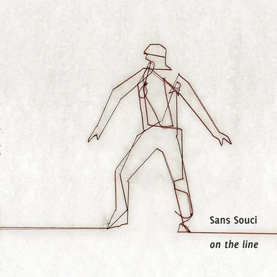 On the Line 專輯 Sans Souci