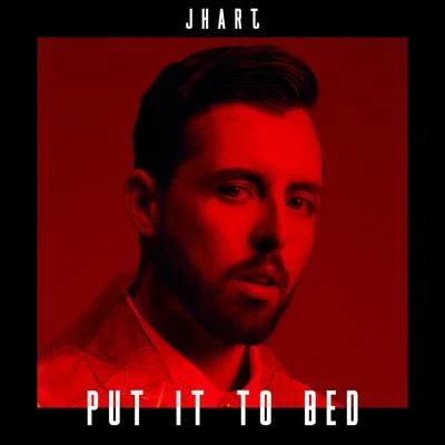 Put It to Bed 專輯 JHart