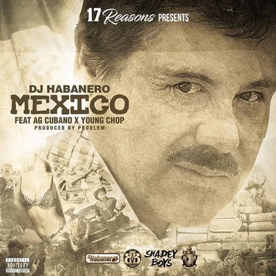 Mexico (feat. AG Cuba no young chop) 專輯 Dj Habanero