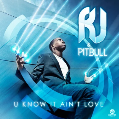 U Know It Aint Love 專輯 R.J.