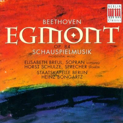 BEETHOVEN, L. Van: Egmont (Bongartz) 專輯 Berlin Staatskapelle