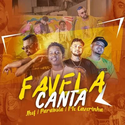 Favela Canta 专辑 Rap Box/MC Caverinha