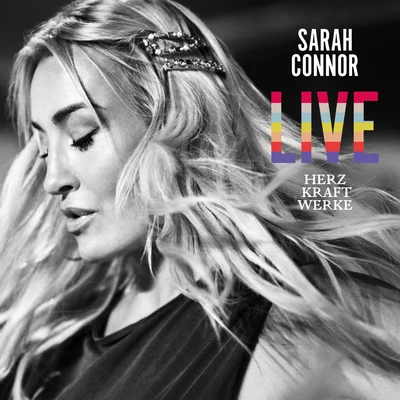 HERZ KRAFT WERKE LIVE 專輯 Sarah Connor