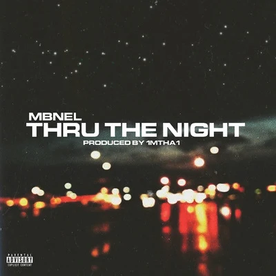 Thru The Night 專輯 MBNEL