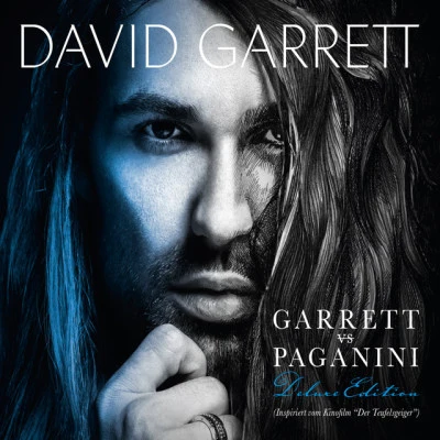 David GarrettAlexander Markovich Garrett vs. Paganini (Inspiriert vom Kinofilm “Der Teufelsgeiger”) [Deluxe Edition]