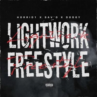 Lightwork Freestyle 专辑 Horrid1/Digga D/Sav'o