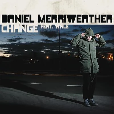 Daniel MerriweatherWiley Change