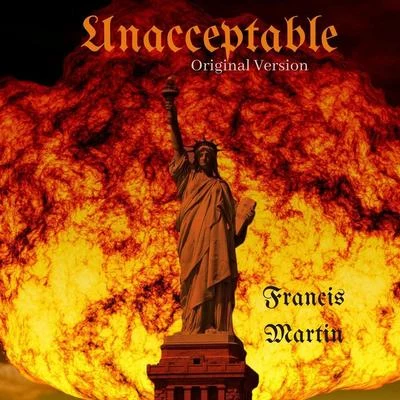 Unacceptable 專輯 Francis Martin/Roc Marciano