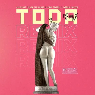 Toda (Remix) 专辑 Aleman/Cazzu/Lito Kirino/Dayme y El High