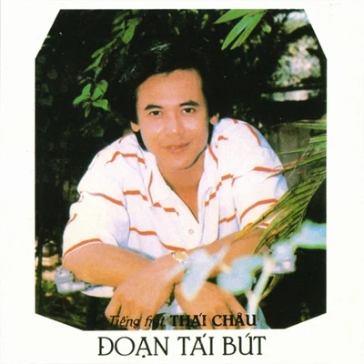 Thái Châu - Đoạn Tái Bút (Mưa Hồng CD 003) 专辑 Thái Châu