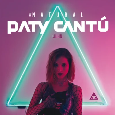 #Natural 專輯 Paty Cantú