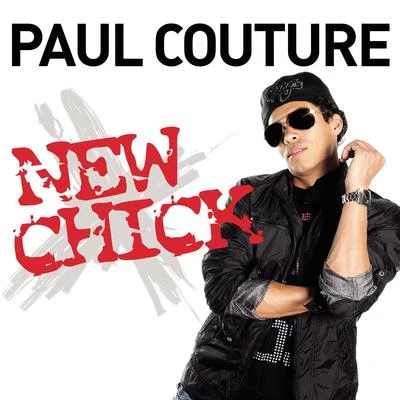 New Chick 專輯 Paul Couture/Blest Jones